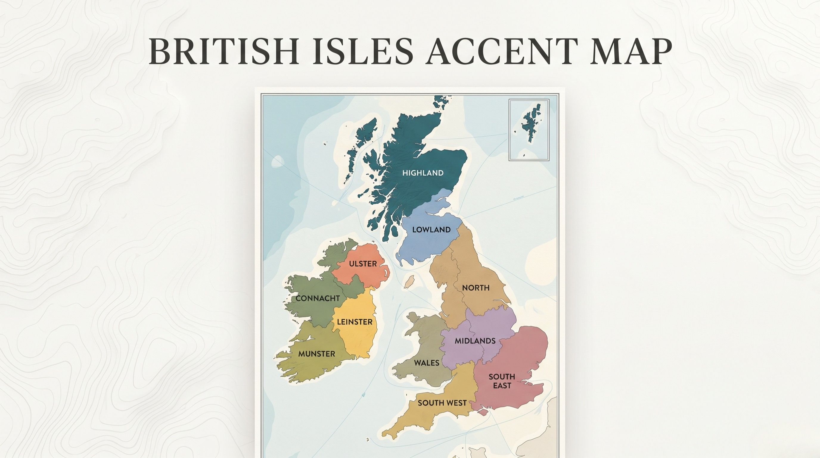 British Isles Accent Map: A Practical Guide to UK and Irish Voices